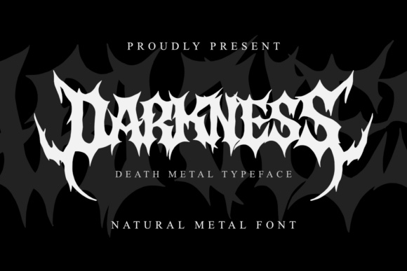 Darkness: A Font for the Extreme Underground