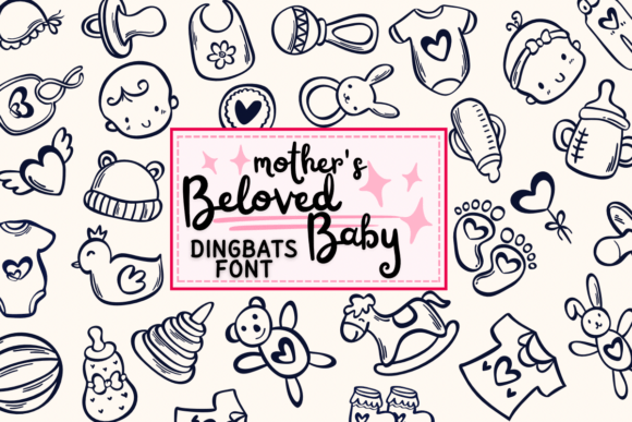 Designing with Heart: The Enchantment of Mother’s Beloved Baby Font