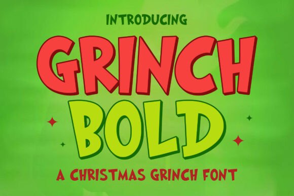Grinch Bold: A Playful Typographic Statement