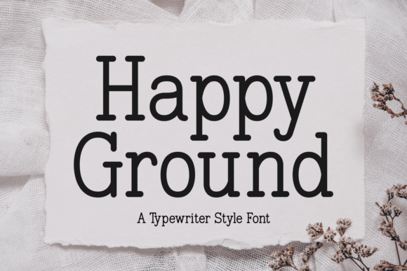 Happy Ground Font: A Vintage Typewriter Style for Modern Use