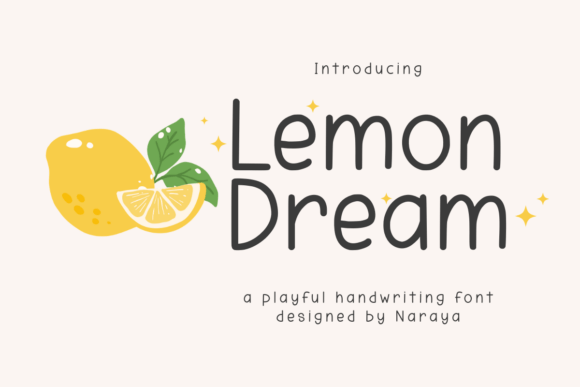 Lemon Dream Font: A Playful Touch for Creative Projects