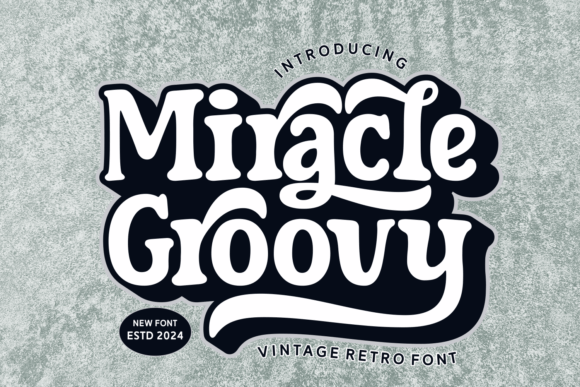 Reviving the Groovy Era with Miracle Groovy